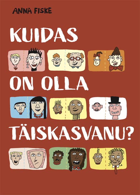 Kuidas on olla täiskasvanu? kaanepilt – front cover