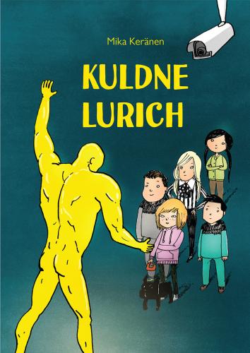 Kuldne Lurich: salaselts Rampsu kuues juhtum kaanepilt – front cover