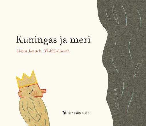 Kuningas ja meri: 21 väga lühikest lugu kaanepilt – front cover