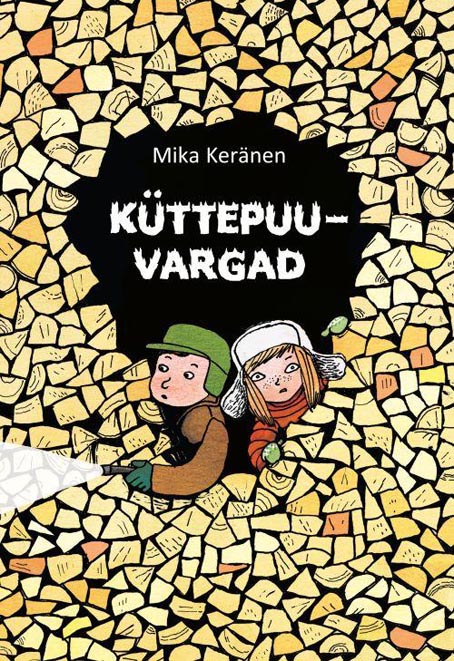 Küttepuuvargad: salaselts Rampsu seitsmes juhtum kaanepilt – front cover