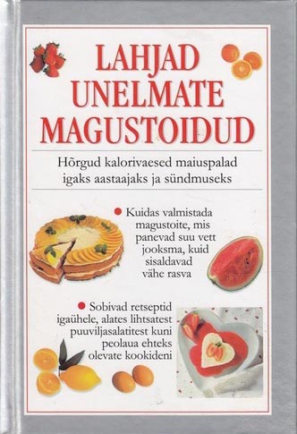 Lahjad unelmate magustoidud kaanepilt – front cover