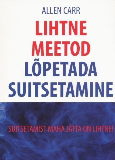 Lihtne meetod lõpetada suitsetamine kaanepilt – front cover