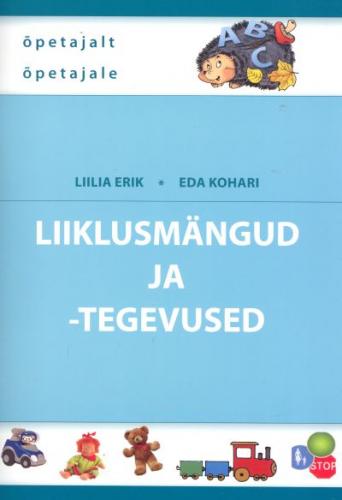 Liiklusmängud ja -tegevused kaanepilt – front cover