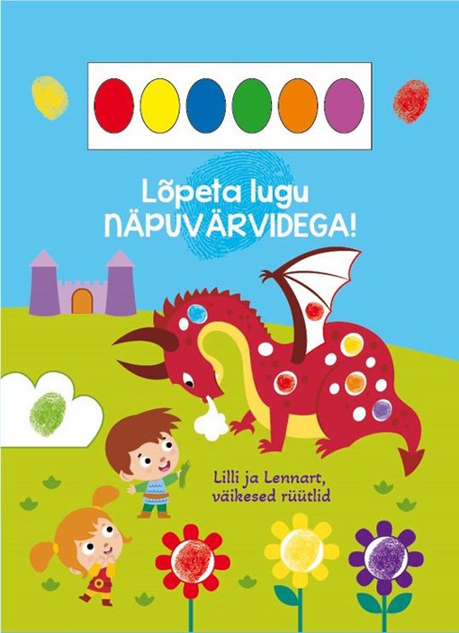 Lilli ja Lennart, väikesed rüütlid Lõpeta lugu näpuvärvidega! kaanepilt – front cover