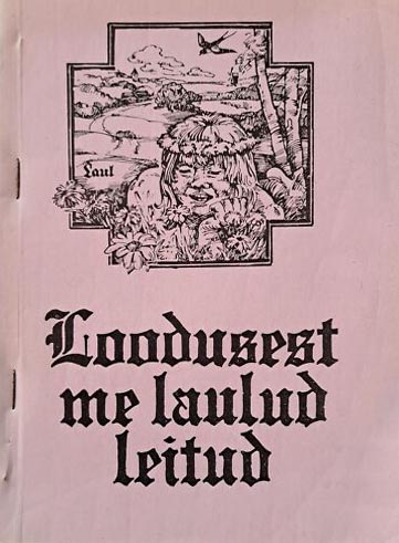 Loodusest me laulud leitud kaanepilt – front cover