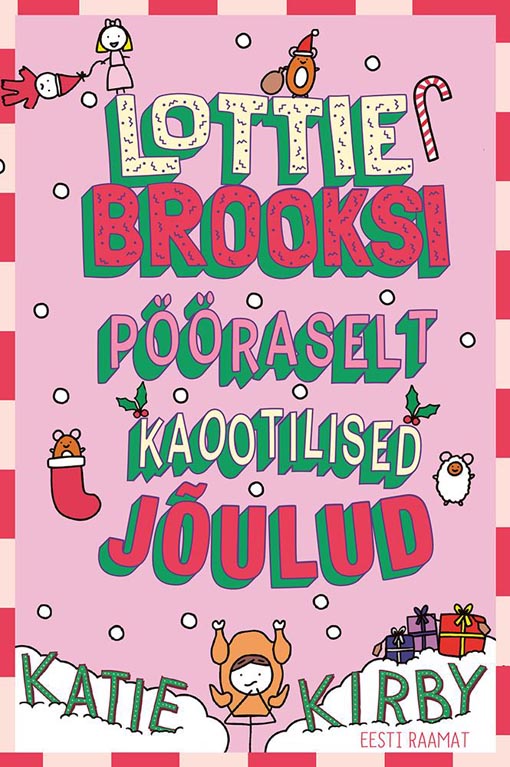 Lottie Brooksi pööraselt kaootilised jõulud kaanepilt – front cover