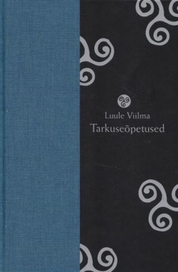 Tarkuseõpetused Väike teejuht Luule Viilma raamatute juurde kaanepilt – front cover