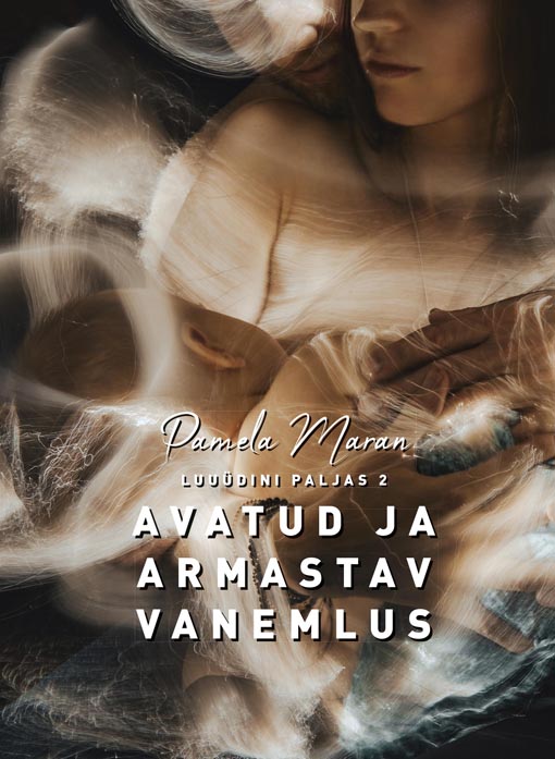 Luuüdini paljas 2: avatud ja armastav vanemlus kaanepilt – front cover