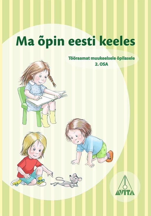 Ma õpin eesti keeles 2. osa Tööraamat muukeelsele õpilasele kaanepilt – front cover