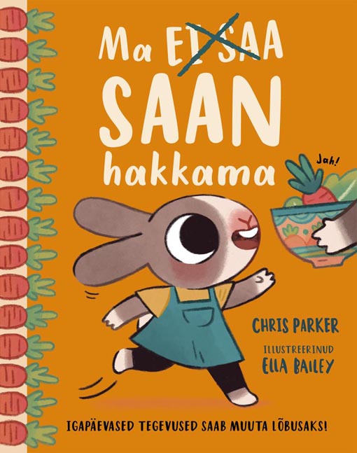 Ma saan hakkama Ma ei saa hakkama • Mina saan hakkama • Mina ei saa hakkama kaanepilt – front cover