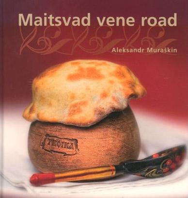 Maitsvad vene road kaanepilt – front cover