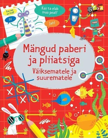 Mängud paberi ja pliiatsiga Väiksematele ja suurematele kaanepilt – front cover