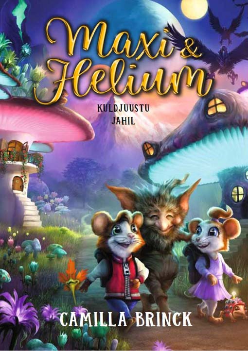 Maxi & Helium: kuldjuustu jahil kaanepilt – front cover