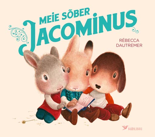 Meie sõber Jacominus kaanepilt – front cover