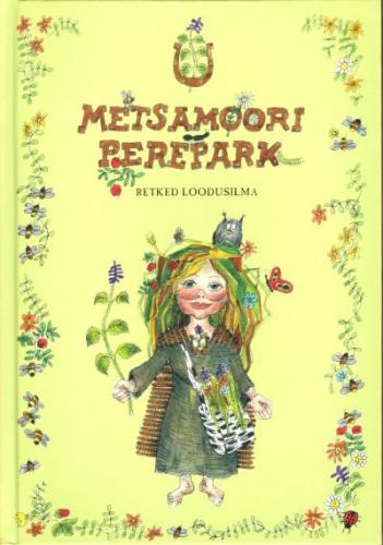 Metsamoori Perepark: retked loodusilma kaanepilt – front cover