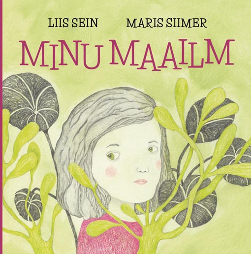 Minu maailm kaanepilt – front cover