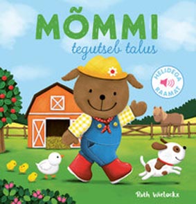 Mõmmi tegutseb talus Helidega raamat kaanepilt – front cover