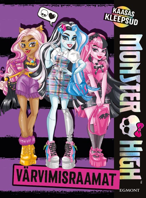 Monster High värvimisraamat kleepsudega Kaasas kleepsud kaanepilt – front cover