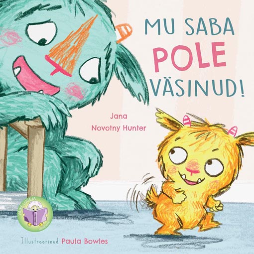 Mu saba pole väsinud! kaanepilt – front cover