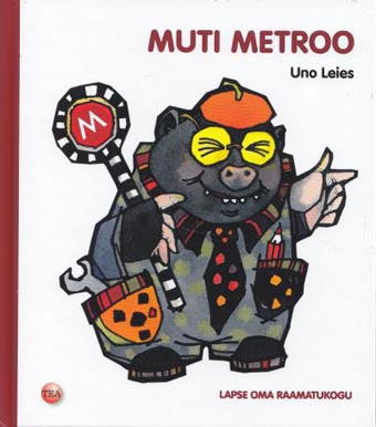 Muti metroo kaanepilt – front cover