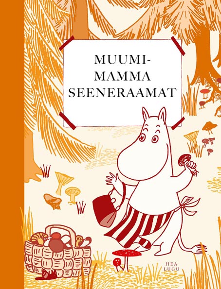 Muumimamma seeneraamat kaanepilt – front cover