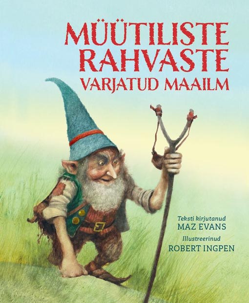 Müütiliste rahvaste varjatud maailm kaanepilt – front cover