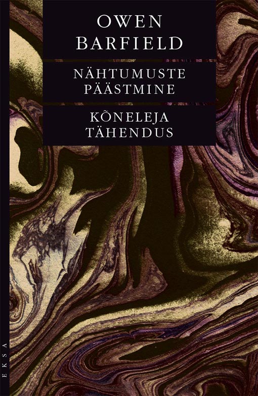 Nähtumuste päästmine • Kõneleja tähendus kaanepilt – front cover