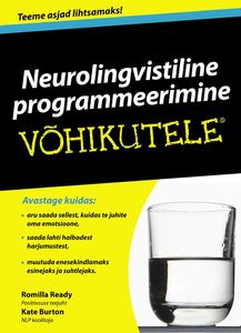 Neurolingvistiline programmeerimine võhikutele kaanepilt – front cover