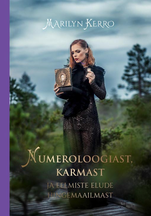 Numeroloogiast, karmast ja eelmiste elude hingemaailmast kaanepilt – front cover