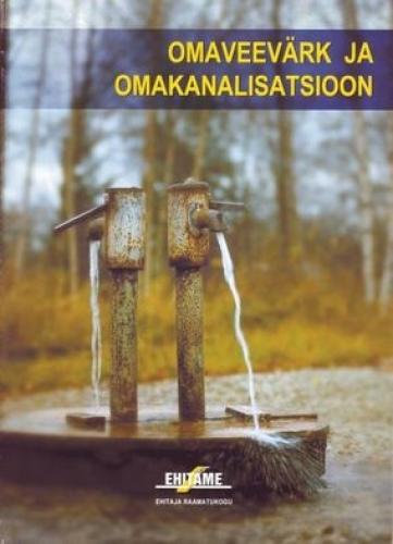 Omaveevärk ja omakanalisatsioon kaanepilt – front cover