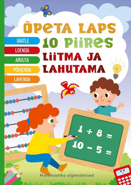 Õpeta laps 10 piires liitma ja lahutama kaanepilt – front cover