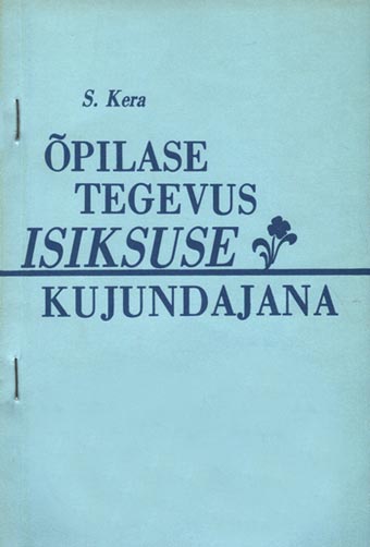 Õpilase tegevus isiksuse kujundajana kaanepilt – front cover