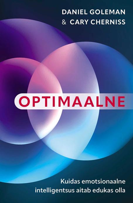 Optimaalne: kuidas emotsionaalne intelligentsus aitab edukas olla kaanepilt – front cover