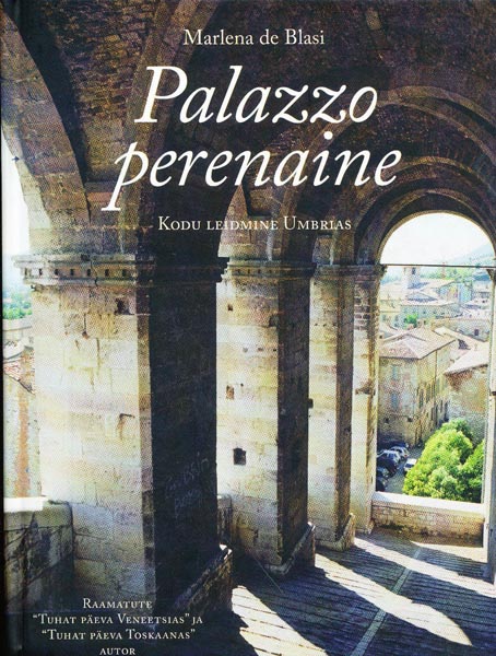 Palazzo perenaine: kodu leidmine Umbrias kaanepilt – front cover