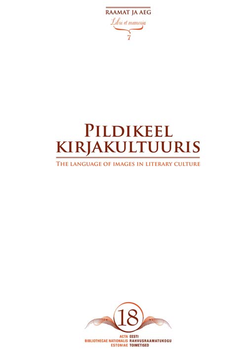 Pildikeel kirjakultuuris The language of images in literary culture kaanepilt – front cover