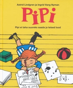 Pipi ei taha suureks saada ja teised lood kaanepilt – front cover