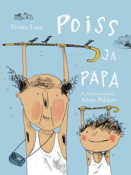 Poiss ja papa kaanepilt – front cover