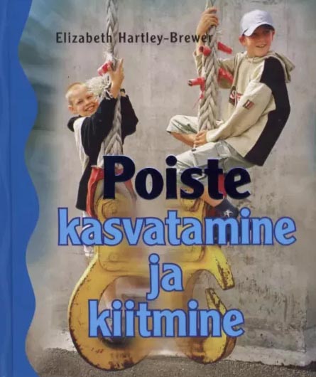 Poiste kasvatamine ja kiitmine kaanepilt – front cover