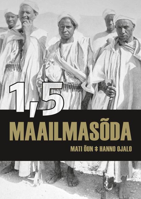 1,5 maailmasõda Pooleteistkümnes maailmasõda kaanepilt – front cover