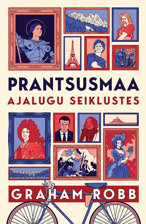 Prantsusmaa: ajalugu seiklustes kaanepilt – front cover