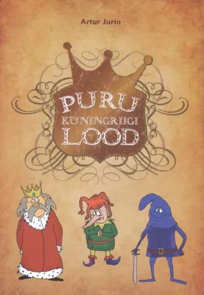 Puru kuningriigi lood: 1. raamat Esimene raamat, I raamat kaanepilt – front cover