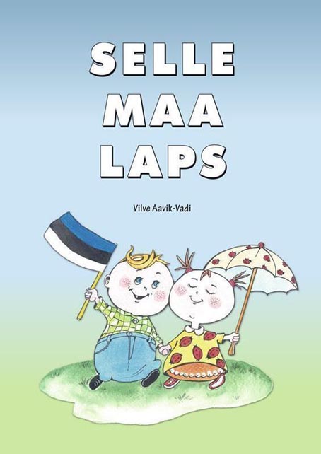 Selle maa laps kaanepilt – front cover