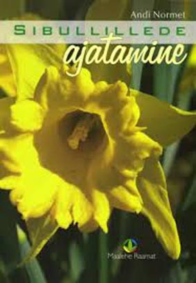 Sibullillede ajatamine kaanepilt – front cover