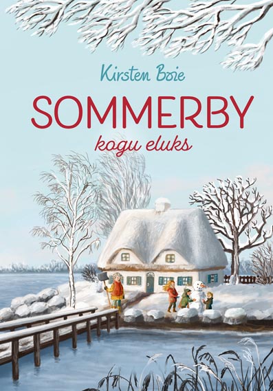 Sommerby kogu eluks kaanepilt – front cover