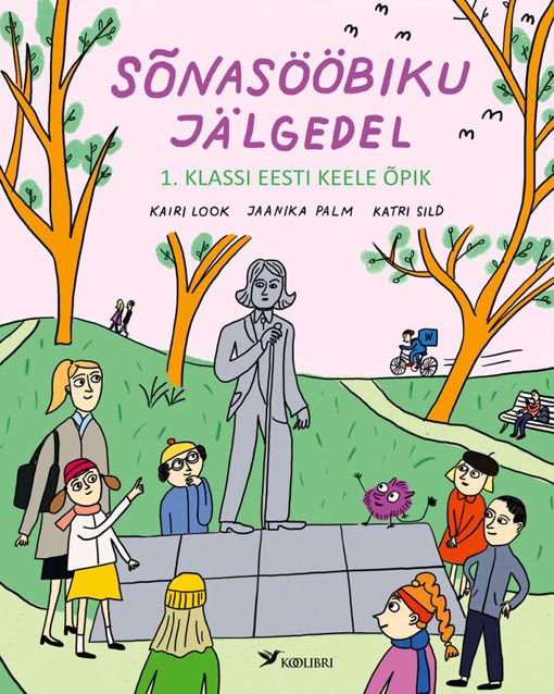 Sõnasööbiku jälgedel: 1. klassi eesti keele õpik Esimese klassi eesti keele õpik kaanepilt – front cover