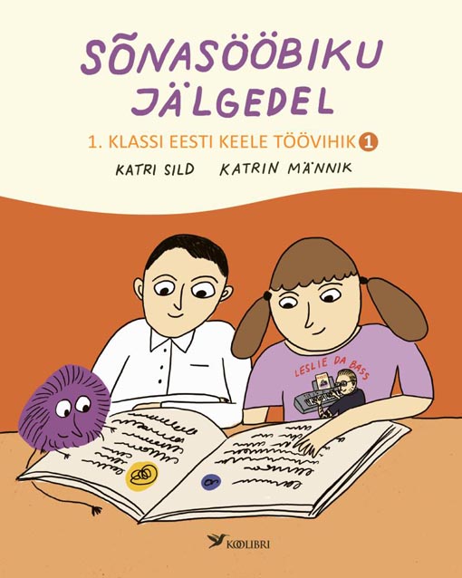 Sõnasööbiku jälgedel: 1. klassi eesti keele töövihik 1 Esimese klassi eesti keele töövihik kaanepilt – front cover