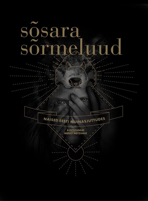 Sõsara sõrmeluud: naised Eesti muinasjuttudes kaanepilt – front cover