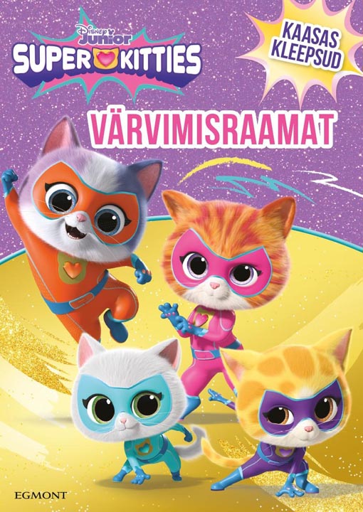 SuperKitties värvimisraamat kleepsudega Kaasas kleepsud kaanepilt – front cover