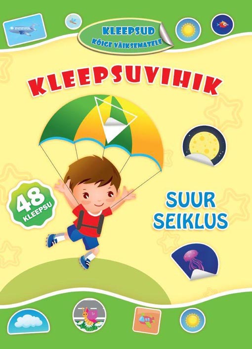 Suur seiklus: kleepsuvihik Kleepsud kõige väiksematele kaanepilt – front cover