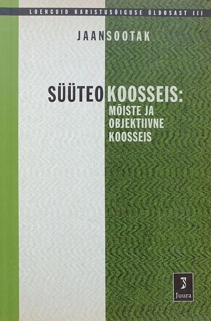 Süüteokoosseis: mõiste ja objektiivne koosseis kaanepilt – front cover